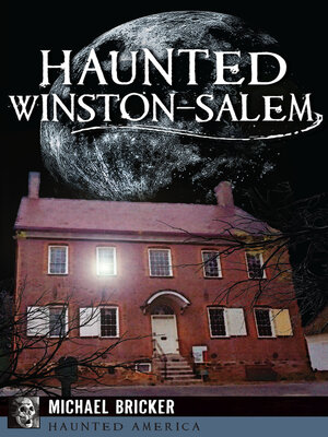 cover image of Haunted Winston-Salem